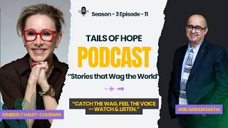 Tails of Hope India Podcast Voices for the Voiceless | S3, Ep11 | Kimberly Haley-Coleman