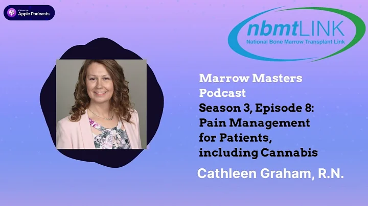 Marrow Masters Podcast: S3E8 Pain Management for P...