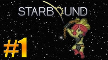 Starbound - Beta Gameplay - Let