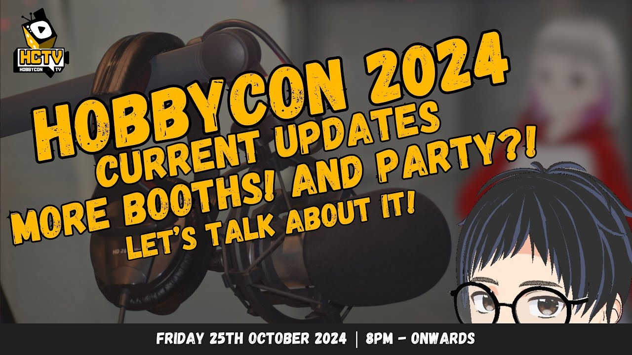 🔴 HOBBYCON 2024 - WE GET TO PARTY?! (2024)
