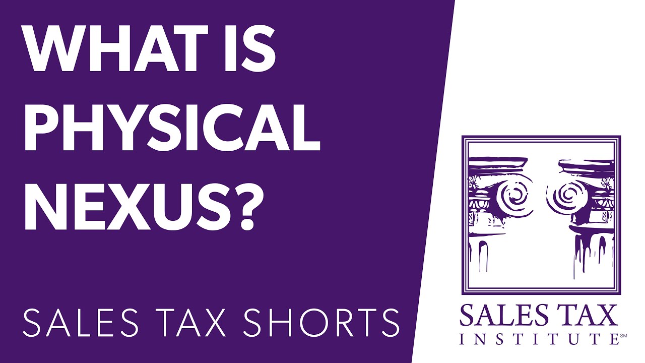 What Is Physical Nexus Sales Tax Shorts YouTube What Is Physical Nexus Sales Tax Shorts YouTube