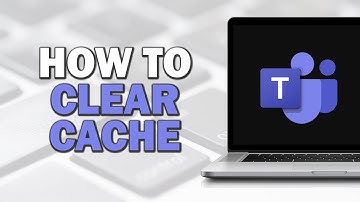 How to Clear Cache in Microsoft Teams (Easiest Way)​​​​​​​