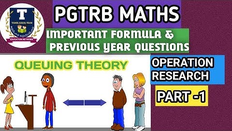 PGTRB MATHS/operation research/queuing theory/ important formula/previous year question