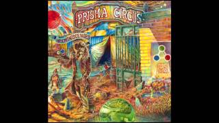 Prisma Circus - Reminiscences (Full Album)