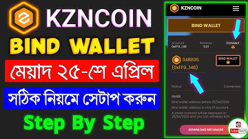 KZNCOIN Bind Wallet | KZN COIN Withdraw Update | KZNCOIN add MetaMask Full Tutorial A to Z