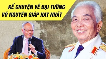 Gs Hoàng Chí Bảo Kể Chuyện Về Đại Tướng Võ Nguyên Giáp CẢM ĐỘNG NHẤT 2024 | Ai Cũng Bật Khóc