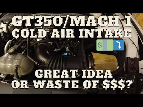 GT350 & Mach 1 Cold Air Intake more horse power or waste of $?