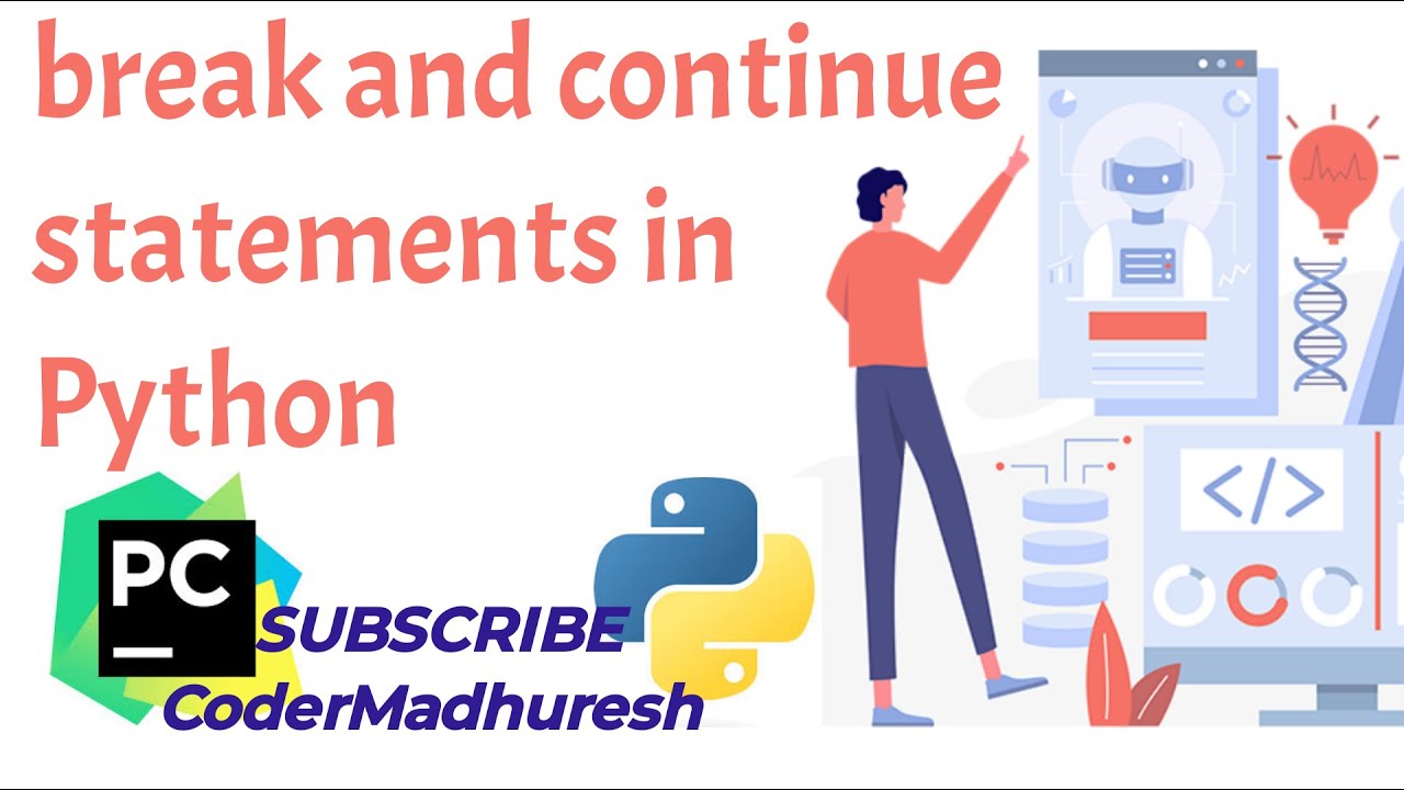 break and continue statements in Python (in Hindi) || Python lecture 08 ...