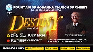 LOOSE HIM & LET HIM GO #DAY 1 || THEME: DESTINY (JER. 1:5) || JUL. 29, 2026