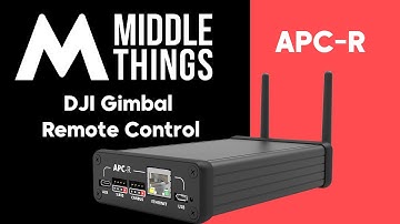 APC-R | Middle Things - DJI Gimbal Remote Control