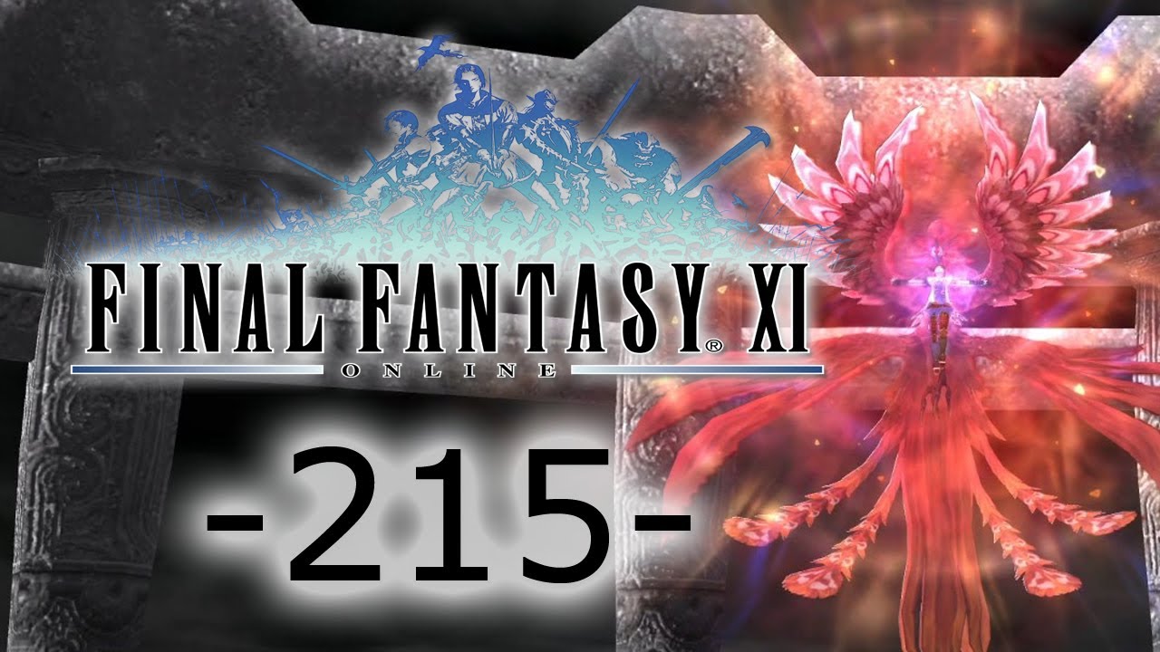 Phönix • 215 END • FINAL FANTASY XI - YouTube
