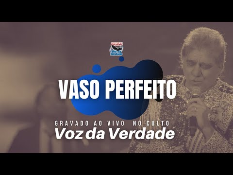 Vaso Perfeito 'ao