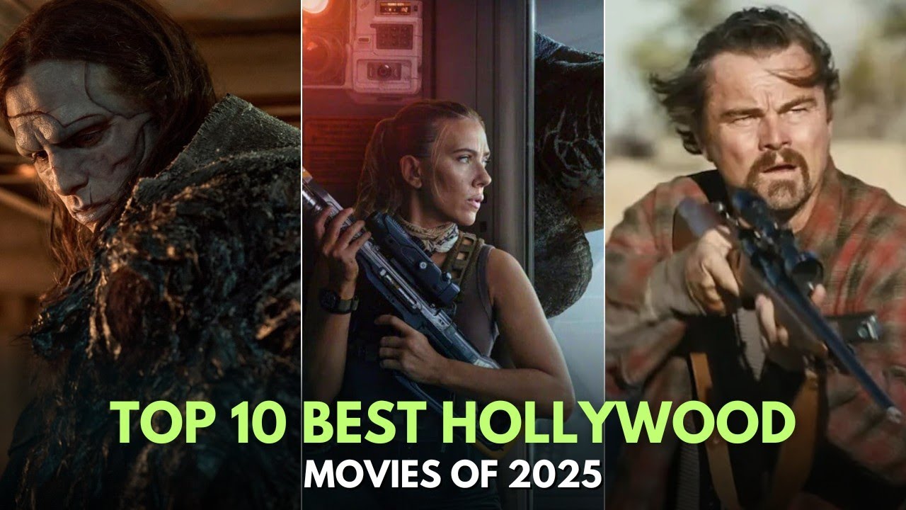 TOP 10 BEST HOLLYWOOD MOVIES OF 2025 - YouTube