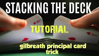 The Gilbreth principal/amazing card trick tutorial