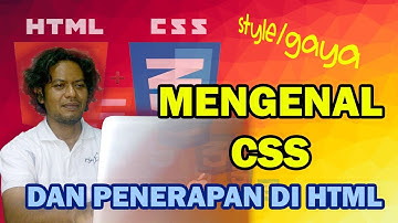 Mengenal CSS (Lebih Dekat) - BELAJAR CSS - Bagian 1