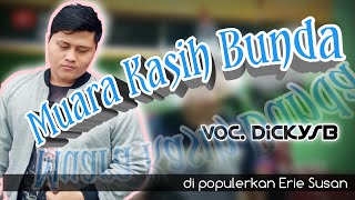 Download Lagu Muara Kasih Bunda - Erie Susan | music Cover Dickysb Download Lagu Muara Kasih Bunda - Erie Susan | music Cover Dickysb