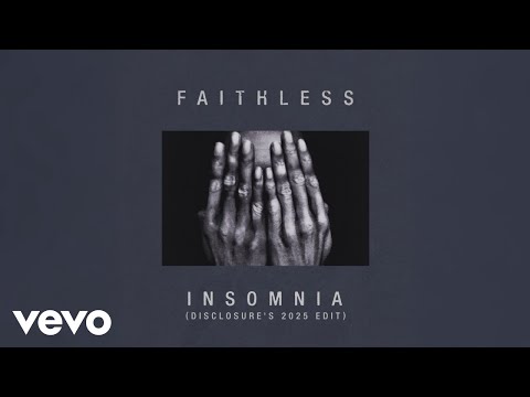 Faithless Insomnia Disclosure S 2025 Edit Official Audio