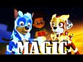 Paw Patrol - Magic [AMV]