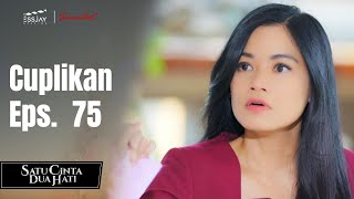 Download Lagu SATU CINTA DUA HATI | Cuplikan Eps. 75 MP3