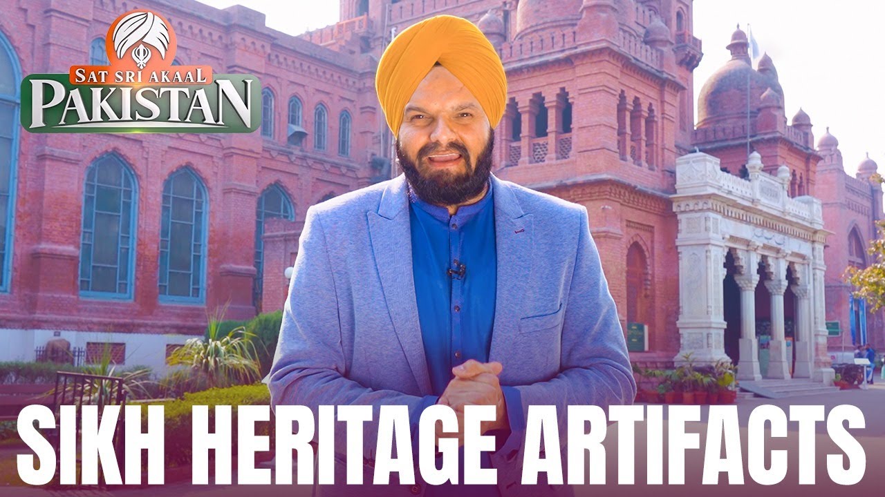 Sikh Heritage Artifacts at Lahore Museum | Sat Sari Akaal Pakistan | Discover Pakistan TV