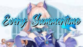 Every Summertime | Audio Edit | #editaudio