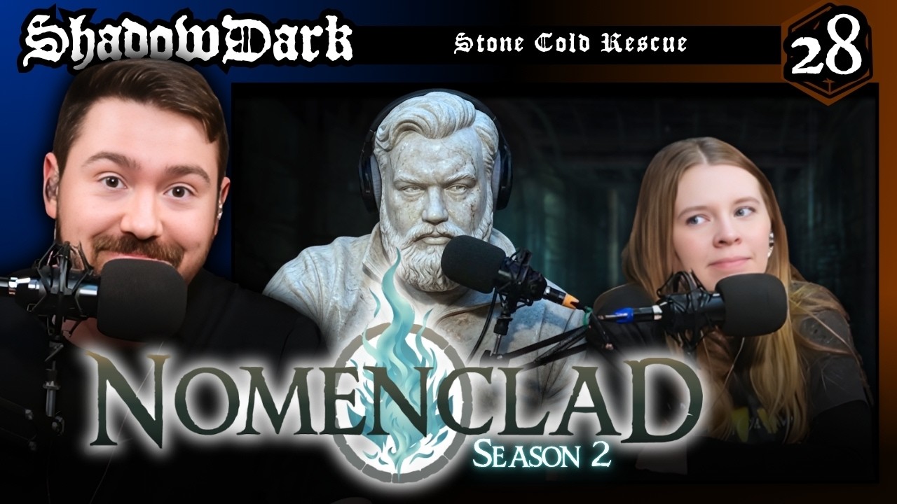 Shadowdark RPG Actual Play | Nomenclad | Ep 28: Stone Cold Rescue