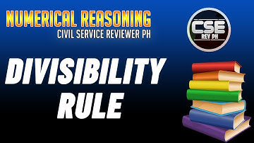 Divisibility Rule | Numerical Reasoning Civil Service Exam