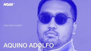 AQUINO ADOLFO (LIVE SET) #3  | ONE YEAR OF NOIZE