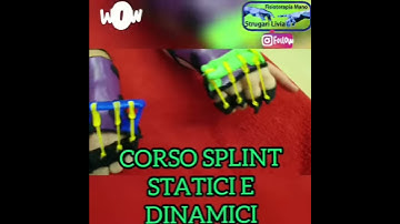 Corso ECM confezionamento splint statici e dinamici in termoplastica e riabilitazione della mano