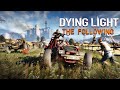 Dying Light The Following ➤ Даинг Лайт На Кошмаре