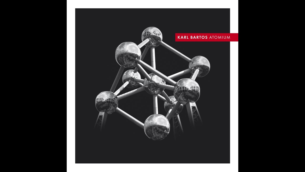 Watch Karl Bartos - Atomium (German Version) on YouTube Watch Karl Bartos - Atomium (German Version) on YouTube