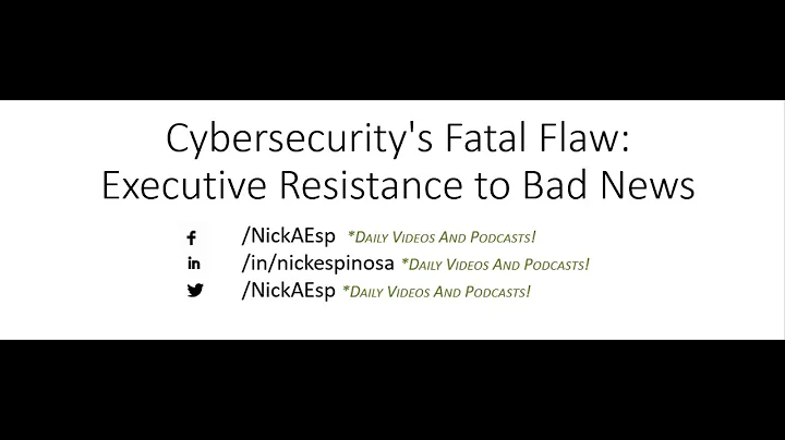 Cybersecurity's Fatal Flaw: Executive Resistance t...