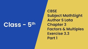 Factors and Multiples Class 5 | CBSE Math | Chapter 3 | Exercise 3.3 | Part 1