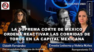 La Suprema Corte de México ordena reactivar las corridas de toros en la capital mexicana