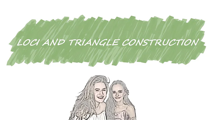 Loci and Triangle Construction