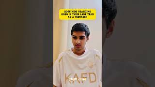 Pov 2005 Kids Realizing 2025 Is Their Last Year As Teenager