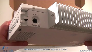 MikroTik Cloud Core Router 1009 7G 1C 1S PC CCR1009 7G 1C 1S PC QUICK UNBOXING  SPECIFICATIONS HD