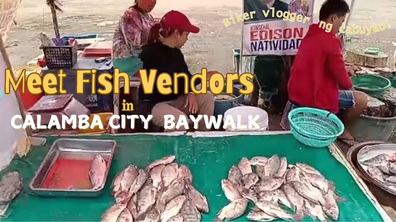 FEATURING FISH VENDORS IN CALAMBA CITY BAYWALK - YouTube