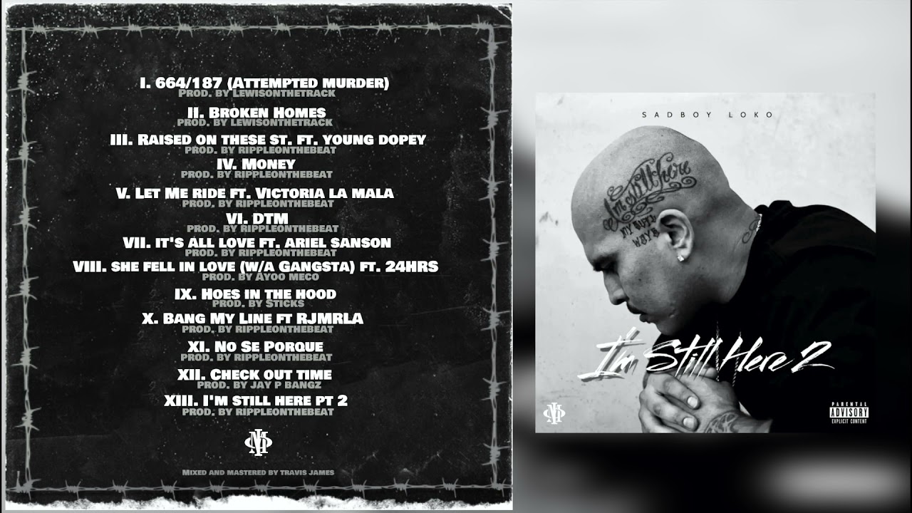 SADBOY LOKO - I’m Still Here 2