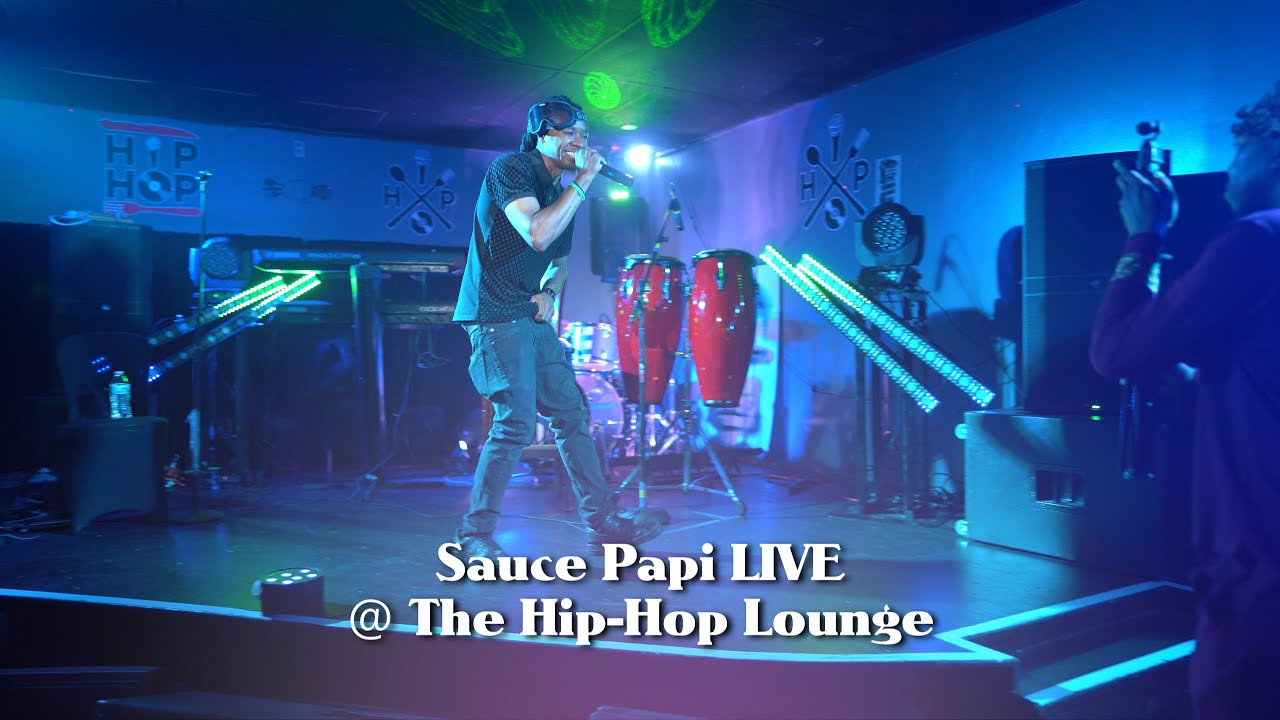 Papi Hop Sauce Papi LIVE @ The Hip-Hop Lounge - YouTube