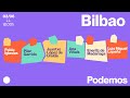 Elecciones europeas 9J | Pablo Iglesias en Bilbao.