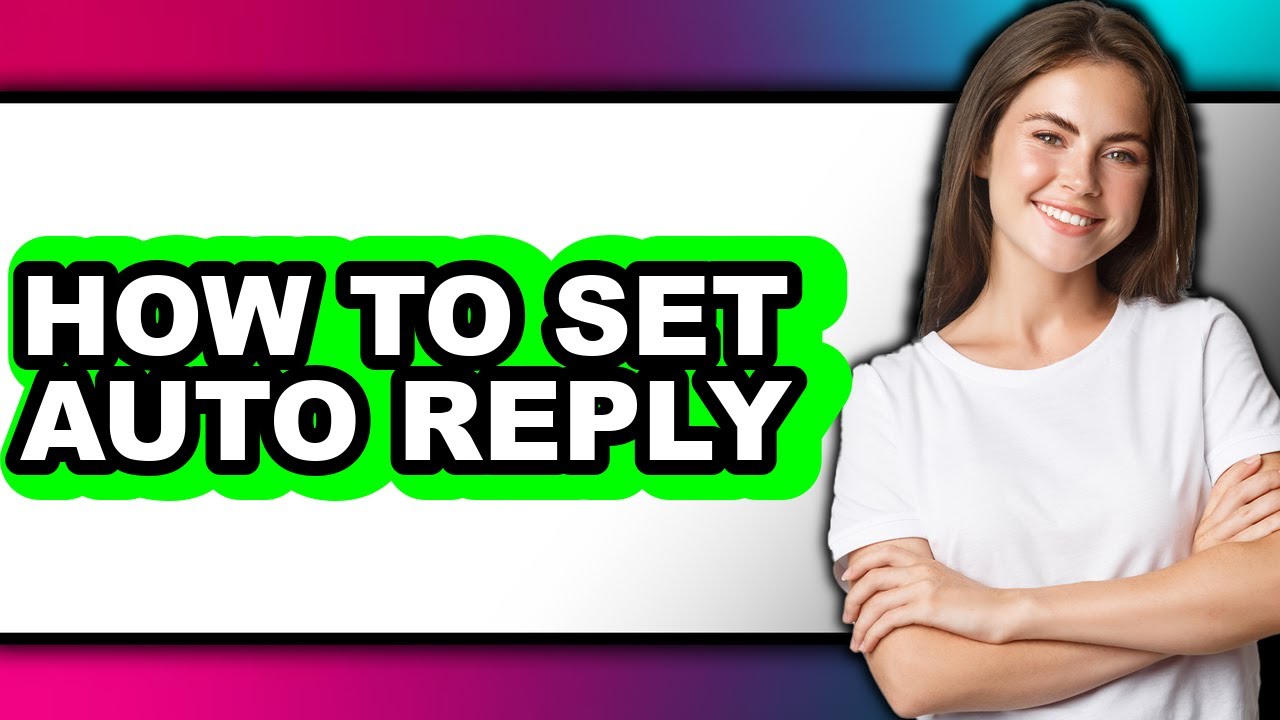 How to Set Auto Reply - Full Guide - YouTube