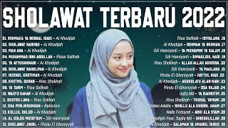 Download Lagu SHOLAWAT TERBARU 2022 HITS TERPOPULER || SHOLAWAT NABI MERDU PENGAHANTAR TIDUR PENYEJUK HATI MP3