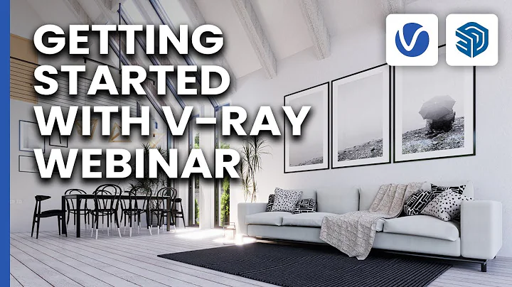 Webinar: Getting started with V-Ray for SketchUp