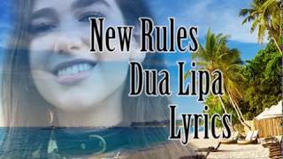 New Rule -Dua Lipa (Lyrics)