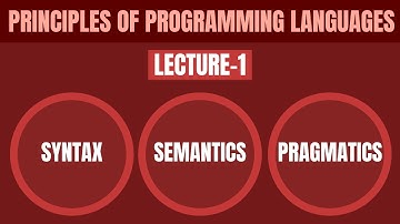 POPL Principles Of Programming Languages complete Lectures/Tutorials |Lecture-1 semantics pragmatic