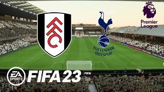 Fulham x Tottenham - FIFA 23 #premierleague