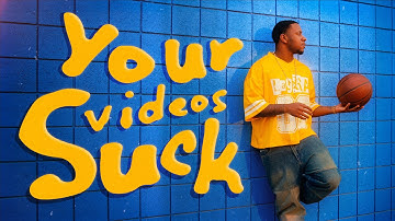 How to Make Videos That Don’t SUCK