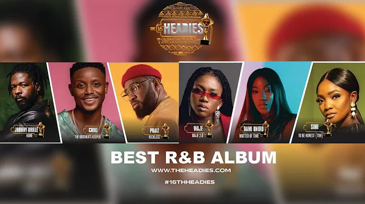BEST R&B ALBUM NOMINEES | 16TH HEADIES AWARDS