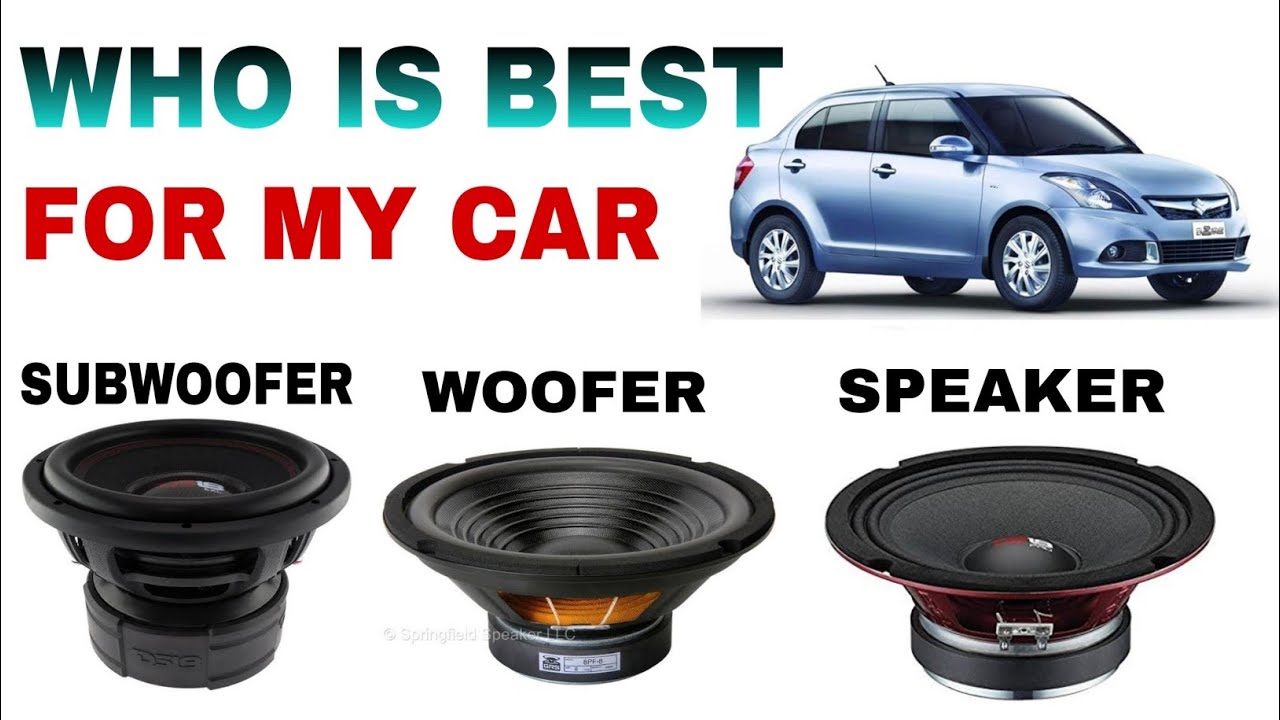 कार मे क्या लगाए subwoofer woofer subwoofer box difference between